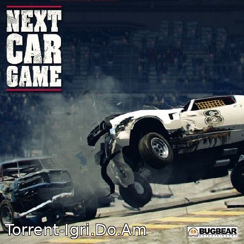 Next Car Game - Deluxe Edition (2013)  [0.173433 / Early Access / Pre-Alpha] через торрент